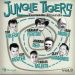 Jungle Tigers Tornado Friends Volume 3 CD rockabilly at Raucous Records.