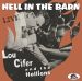Lou Cifer and The Hellions Hell In The Barn LP rockabilly vinyl and CD at Raucous Records.