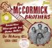 The McCormick Brothers Tennessee Bluegrass For Home Folks The Hickory 45s 1954-1962 CD 1950s hillbilly bluegrass at Raucous Records.