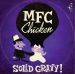MFC Chicken Solid Gravy! CD garage rock 'n' roll at Raucous Records.