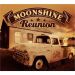 Moonshine Reunion Sex Trucks and Rock 'n' Roll CD
