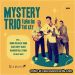 Mystery Trio Turn On The Key CD