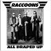 The Raccoons All Draped Up CD teddyboy rock 'n' roll rockabilly at Raucous Records.