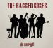 The Ragged Roses Do Me Right CD rockabilly at Raucous Records.