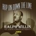 Ralph Willis Hop on Down the Line 2CD
