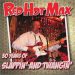 Red Hot Max 30 Years Of Slappin' and Twangin' CD