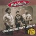 The Retrobaits Your Squeezes Don't Leave Me CD western star rockabilly at Raucous Records.