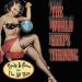 Rudy La Crioux and the Allstars The World Keeps Turning CD