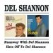 Del Shannon Runaway With Del Shannon Hats Off To Del Shannon CD