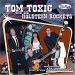 Tom Toxic und die Holstein Rockets Verdammtes Glucksspiel CD