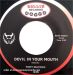 Devil In Your Mouth 7" single (vinyl)