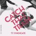 TT Syndicate Catch That Train vinyl single 6713105826638