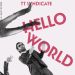 Hello World 7" Single (vinyl)