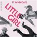 TT Syndicate Little Girl The Price To Pay 7 inch vinyl Single 2893000990154