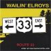 Wailin' Elroys Route 33 CD